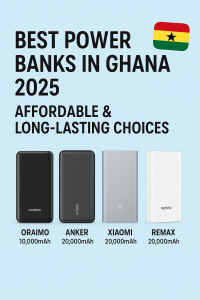 Comparison of the best power banks in Ghana 2025 by price, durability, and capacity