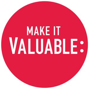 Create Valuable Content (Blogs, Videos, Flyers)