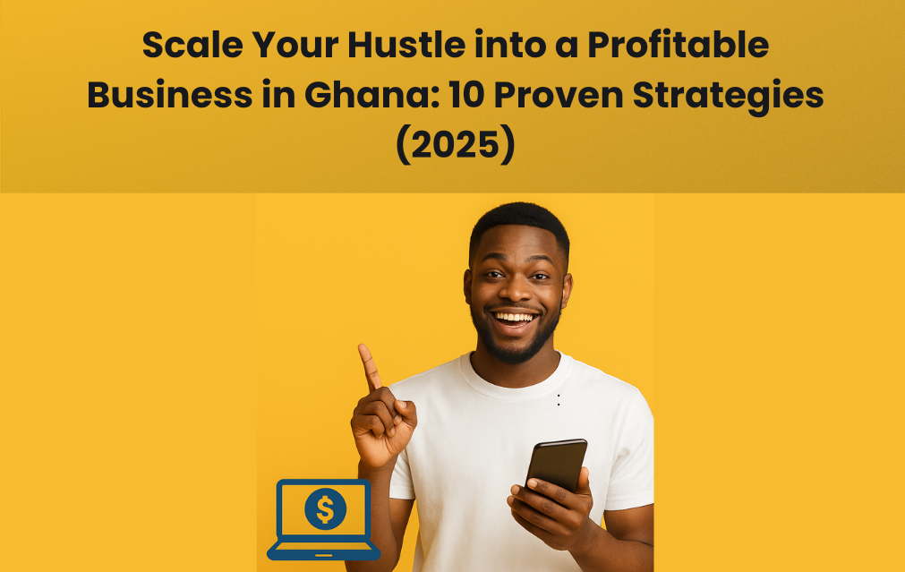 scale your hustle into a profitable business