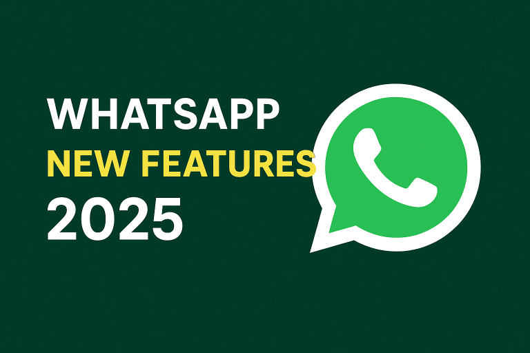 WhatsApp new features 2025