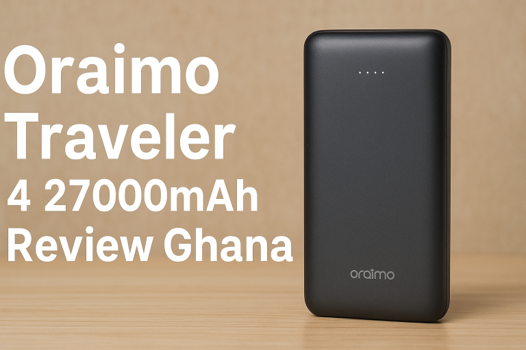 Oraimo Traveler 4 27000mAh Review Ghana (2025)