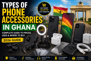 types of phone accessories in Ghana