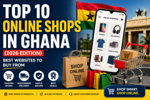 Top 10 online shops in Ghana