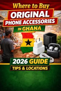 where to buy original phone accessories in Ghana